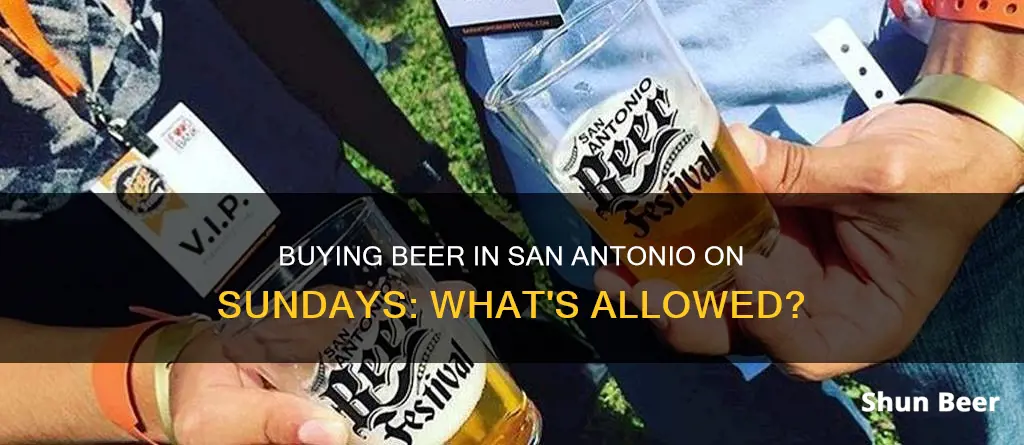 can you buy beer on sunday in san antonio