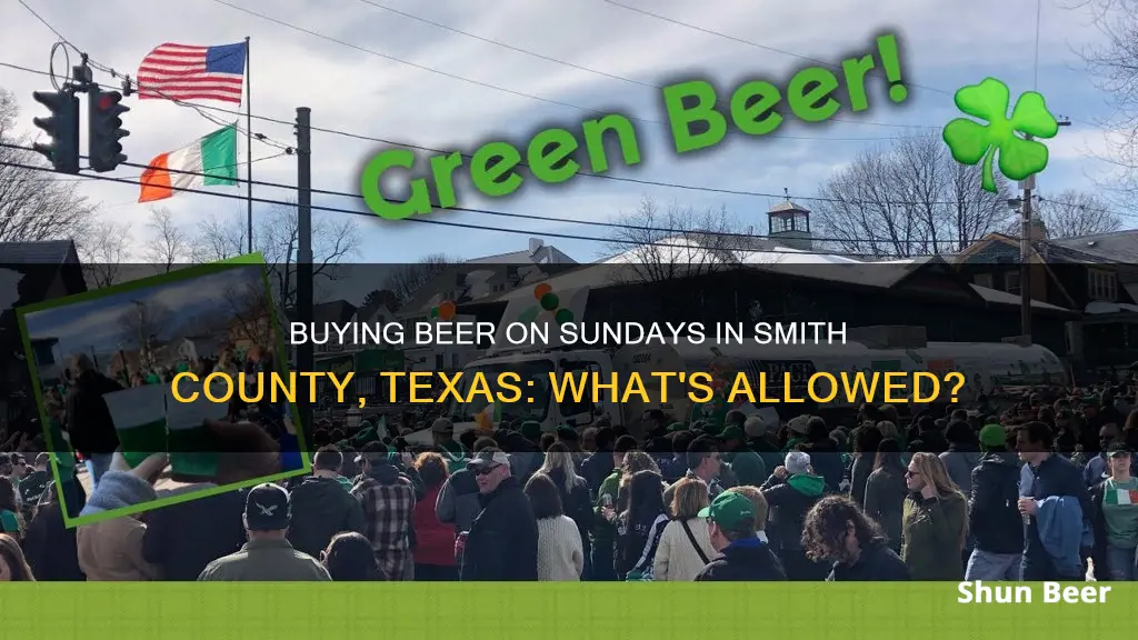 can you buy beer on sunday in smith county tx