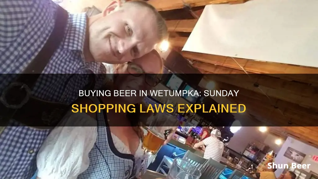 can you buy beer on sunday in wetumpka