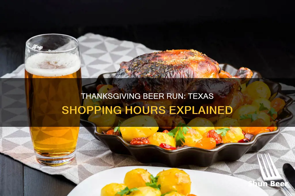 can you buy beer on thanksgiving day in texas