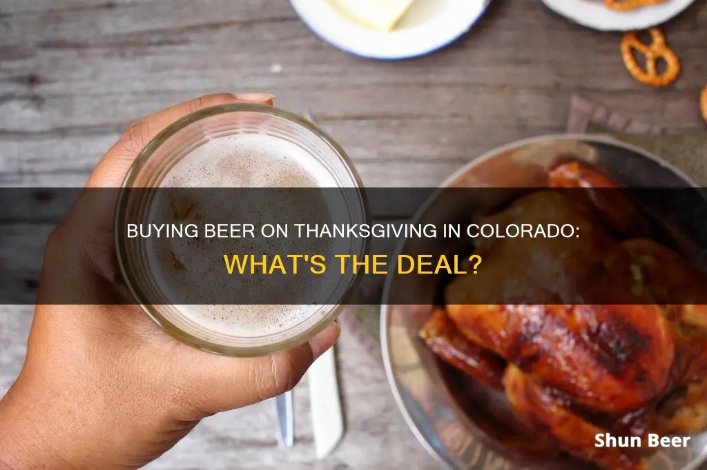 can you buy beer on thanksgiving in colorado