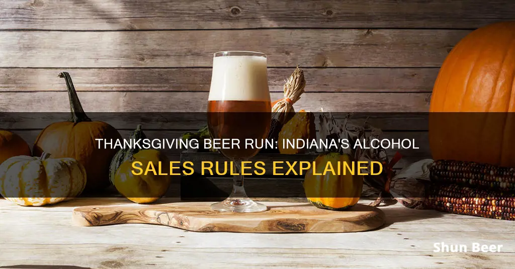 can you buy beer on thanksgiving in indiana