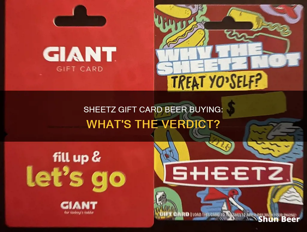 can you buy beer with a sheetz gift card