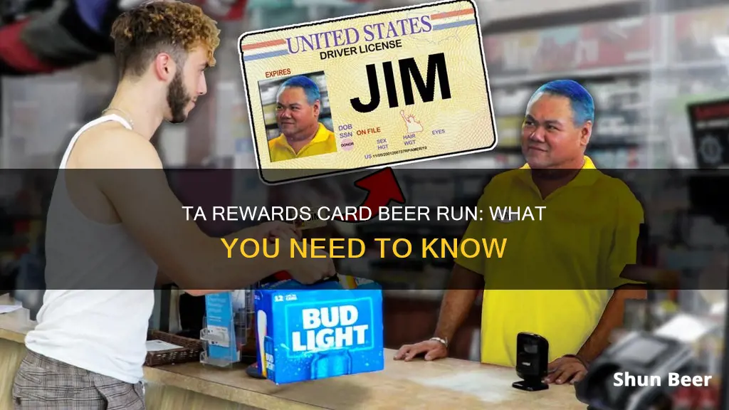 can you buy beer with a ta rewards card