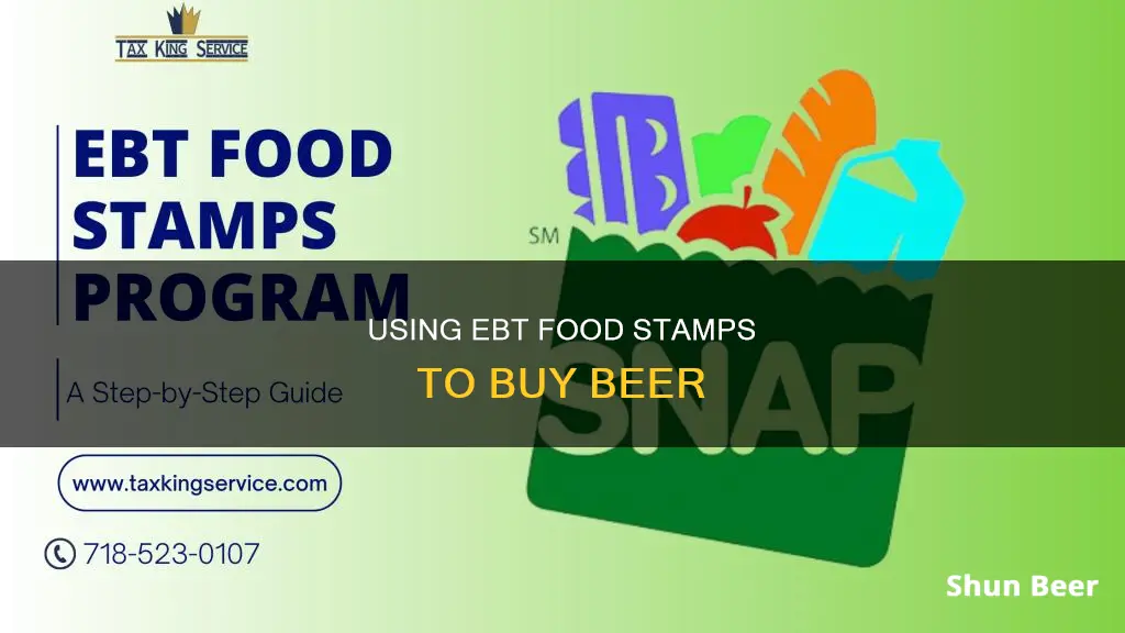 can you buy beer with an ebt food stamp card