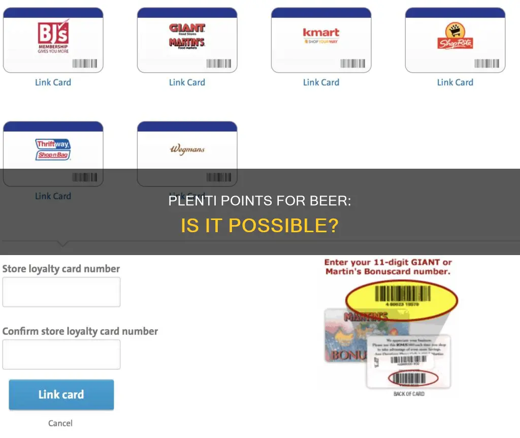 can you buy beer with plenti points