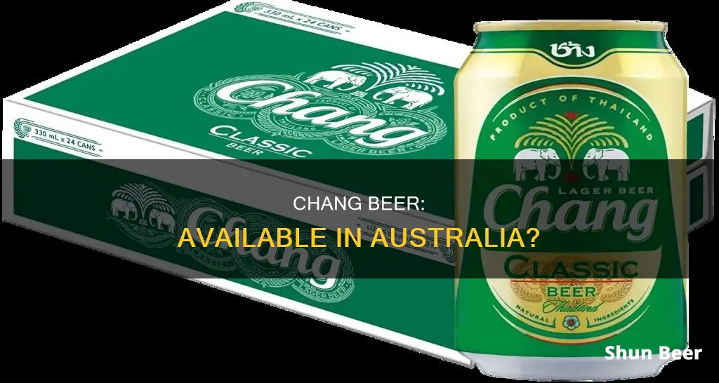 can you buy chang beer in australia