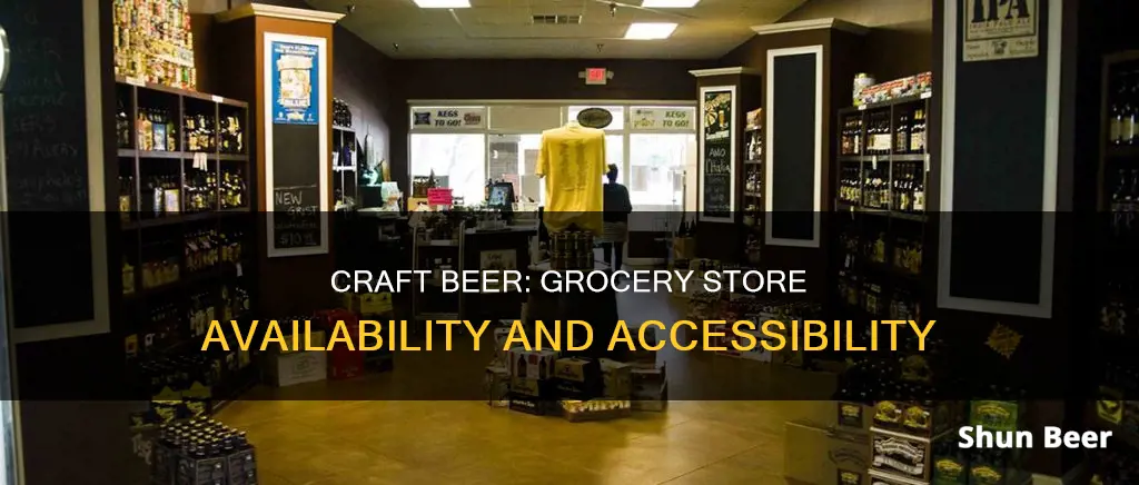 can you buy craft beer at the grocery store