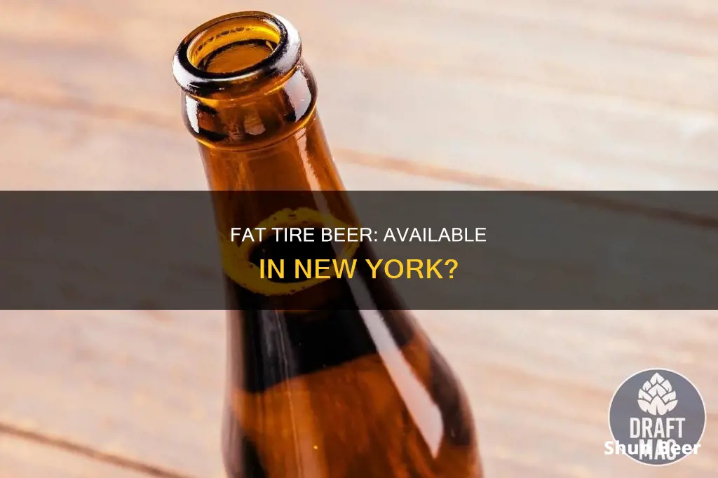 can you buy fat tire beer in new york