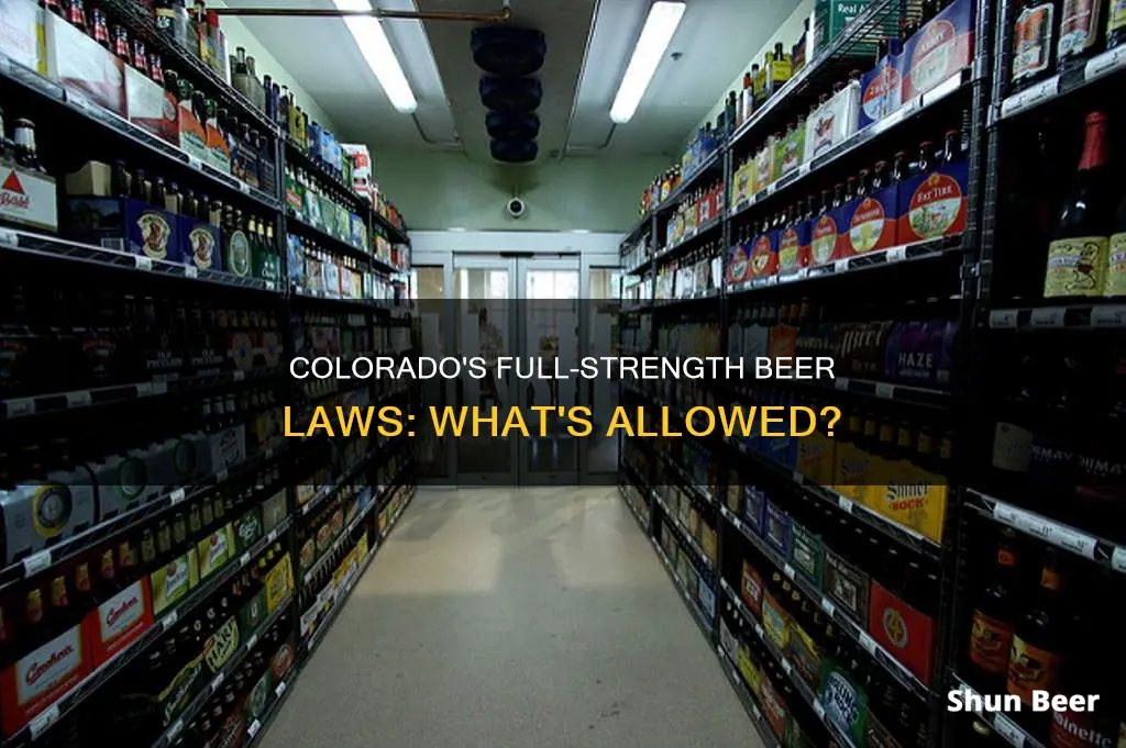 can you buy full strength beer in colorado