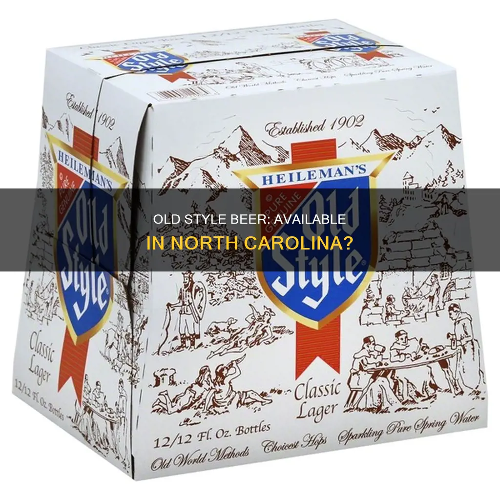 can you buy old style beer in north carolina