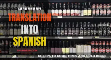 ¿Puedes comprarnos cerveza? Traducción al español