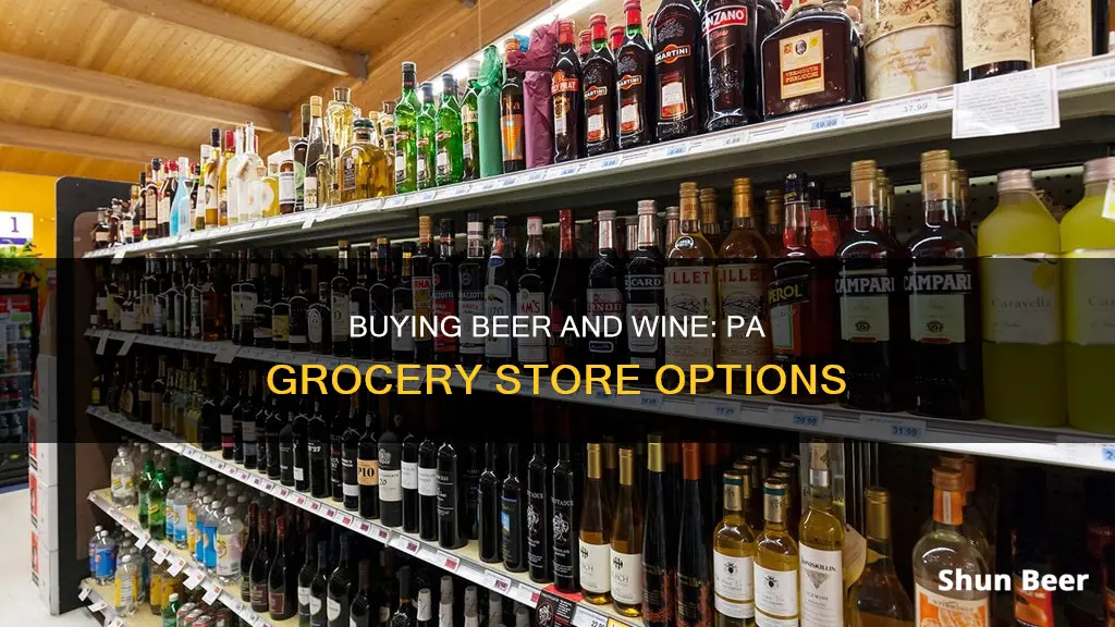 can you buy wine and beer in pa grocery stores