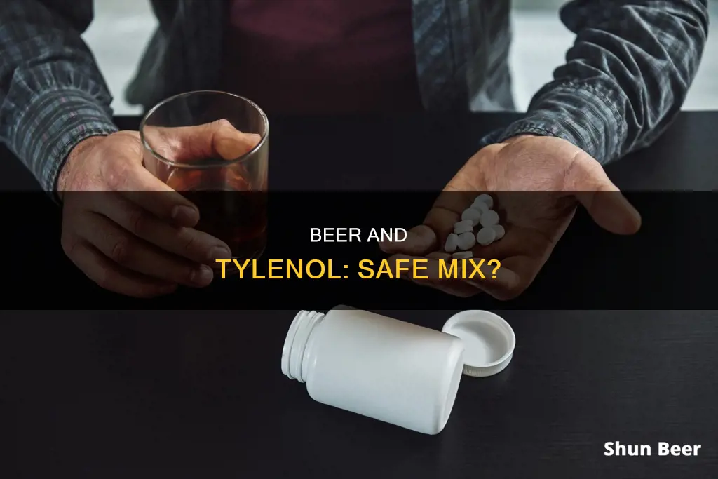 can you drink a beer after taking tylenol