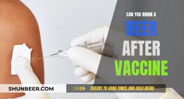 Vaccine and Beer: What's Safe to Drink?