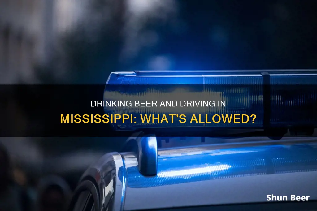 can you drink a beer and drive in mississippi