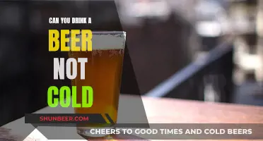 Beer Drinking: Cold or Not?