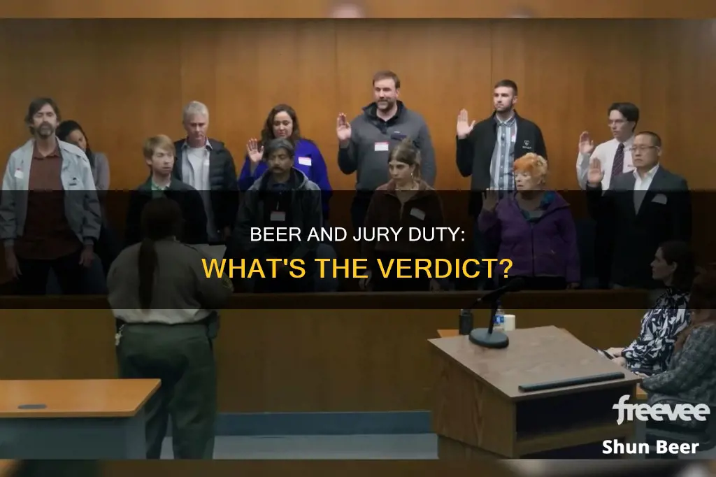 can you drink a beer on jury duty