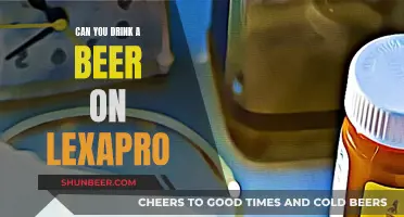 Lexapro and Alcohol: Is It Safe to Drink Beer?