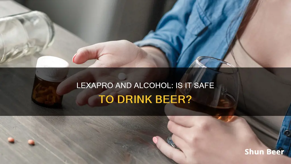 can you drink a beer on lexapro