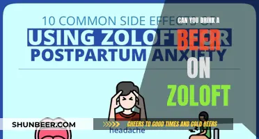 Beer and Zoloft: What You Need to Know