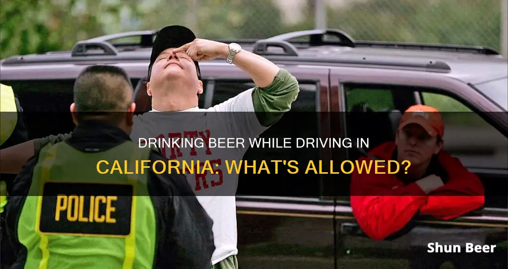 can you drink a beer while driving in California