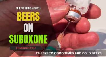 Beer and Suboxone: What's the Verdict?