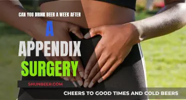 Appendix Surgery: Beer Drinking Timeline and Safety