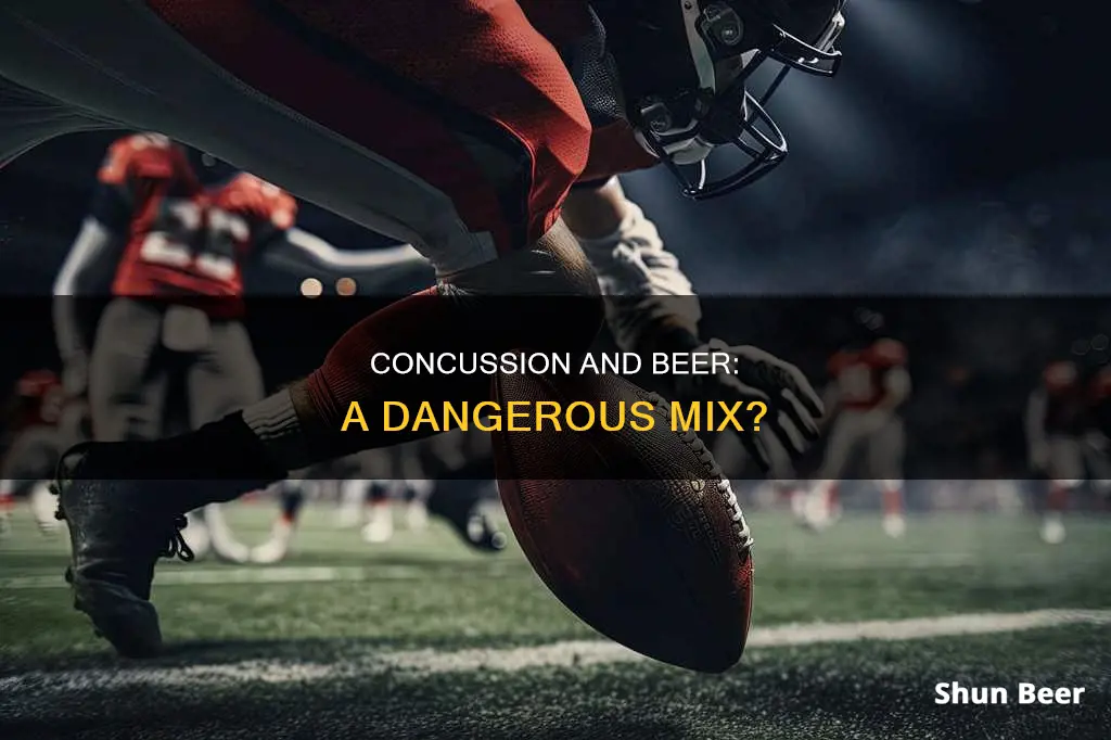 can you drink beer after a concussion