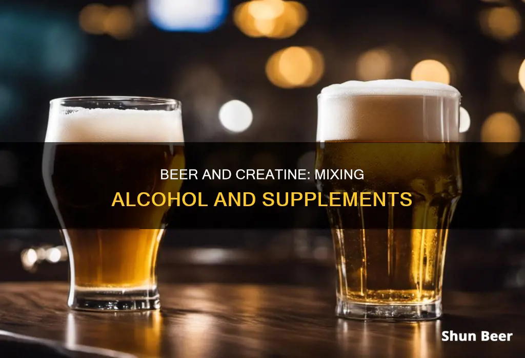 can you drink beer after creatine