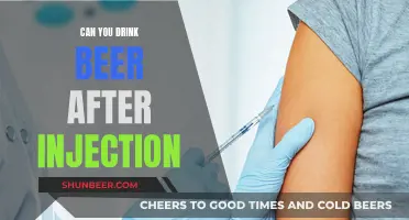 Beer and Injections: What's Safe to Drink?