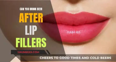 Lip Fillers and Beer: What's Safe to Drink?