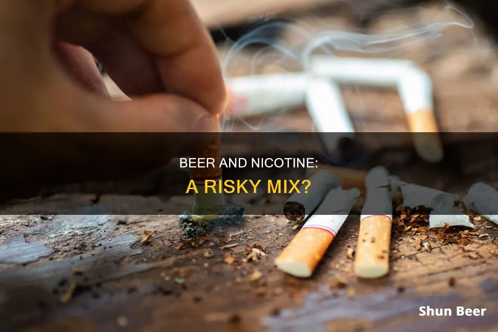 can you drink beer and chewing nicotine gum