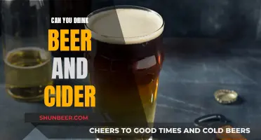 Beer and Cider: Perfect Pairing or Poor Mix?