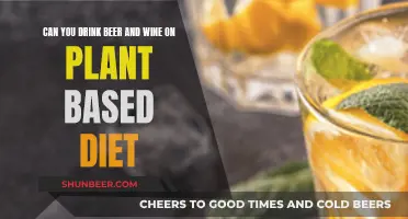 Plant-Based Diet: Beer and Wine - Friend or Foe?