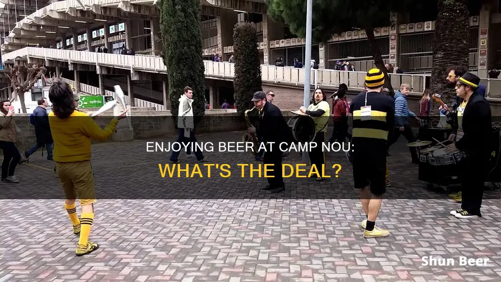 can you drink beer at camp nou