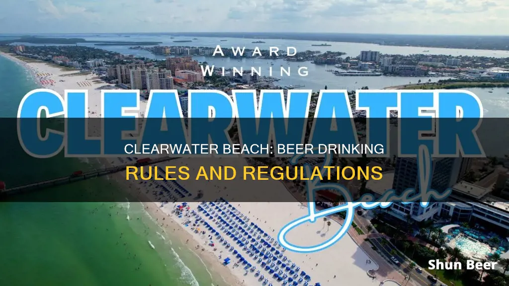 can you drink beer at clearwater beach