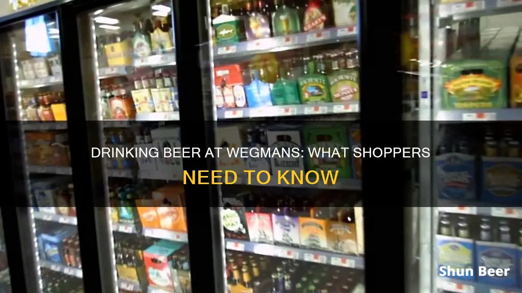 can you drink beer at wegmans