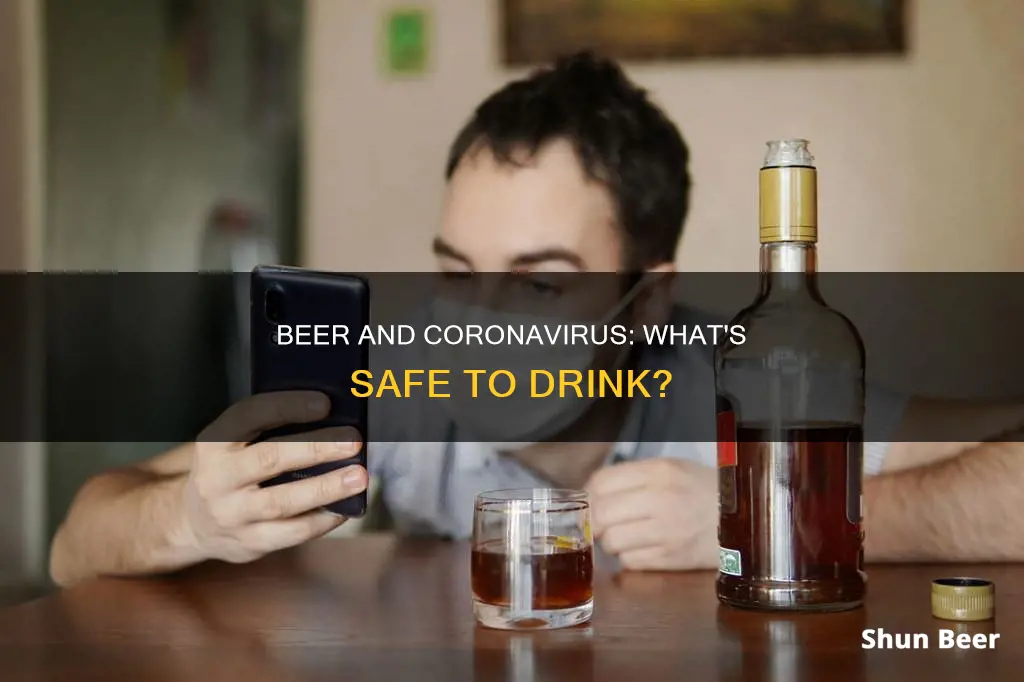 can you drink beer if you have coronavirus