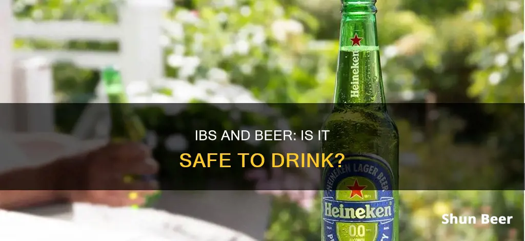 can you drink beer if you have ibs