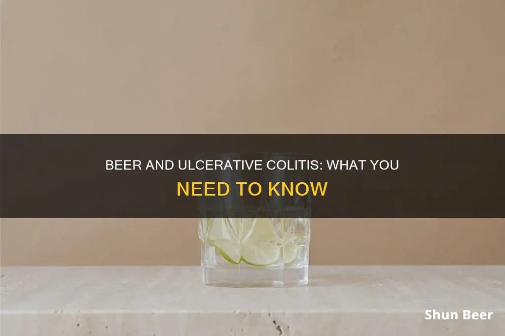 can you drink beer if you have ulcerative colitis