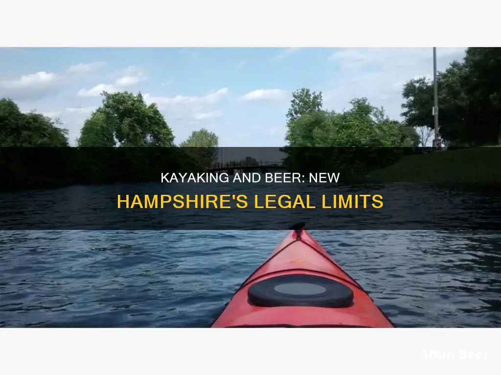 can you drink beer in a kayak in nh