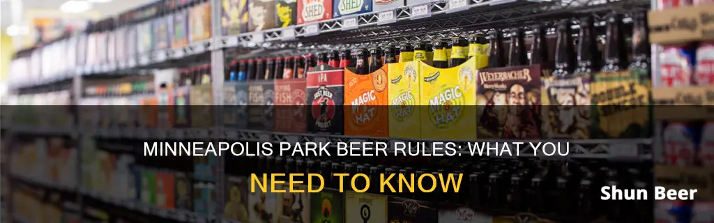 can you drink beer in a minneapolis park