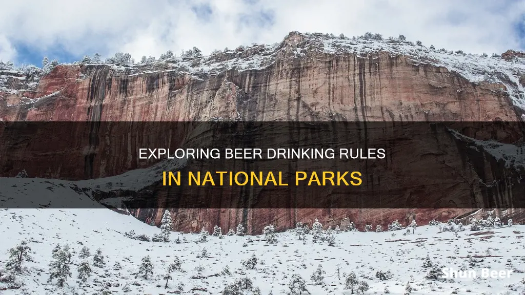 can you drink beer in a national park