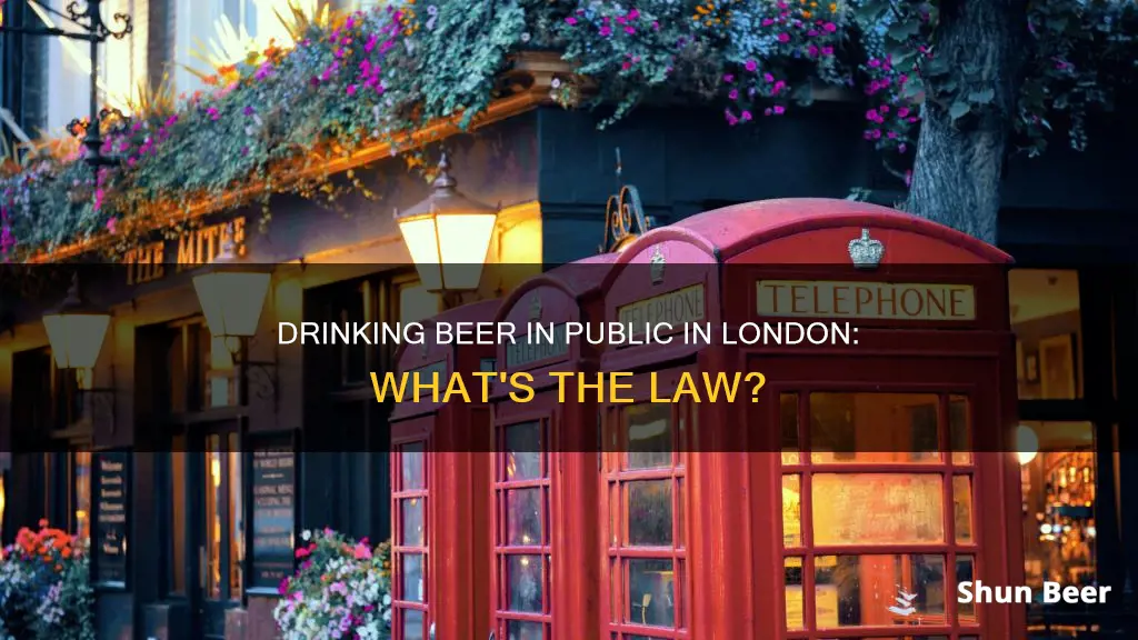 can you drink beer in public in london