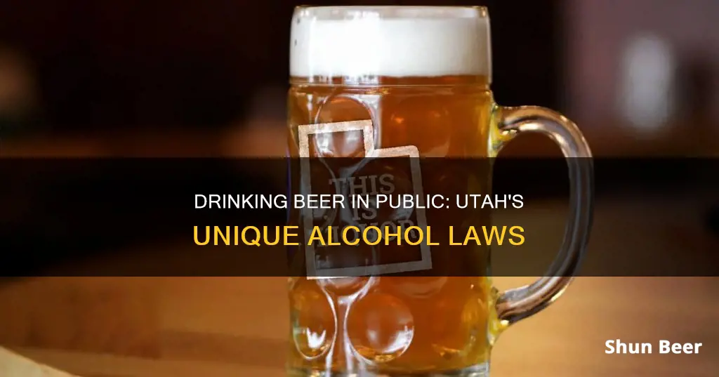 can you drink beer in public in Utah