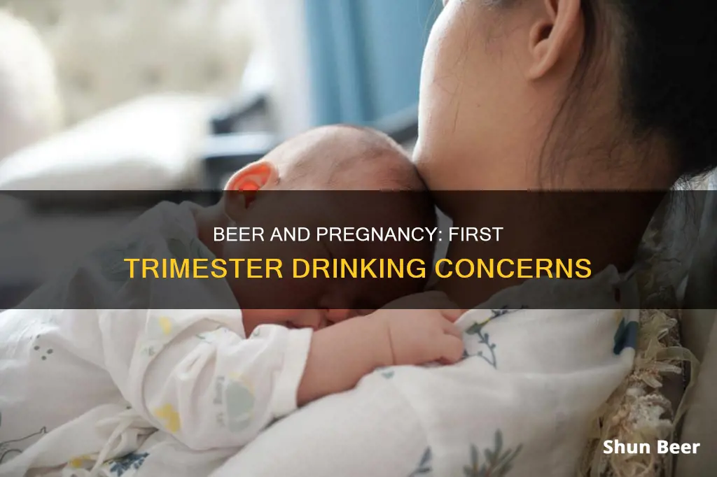 can you drink beer in your first trimester