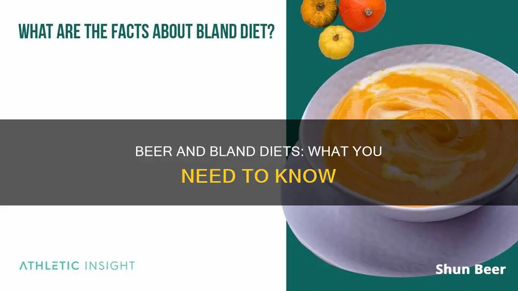 can you drink beer on a bland diet