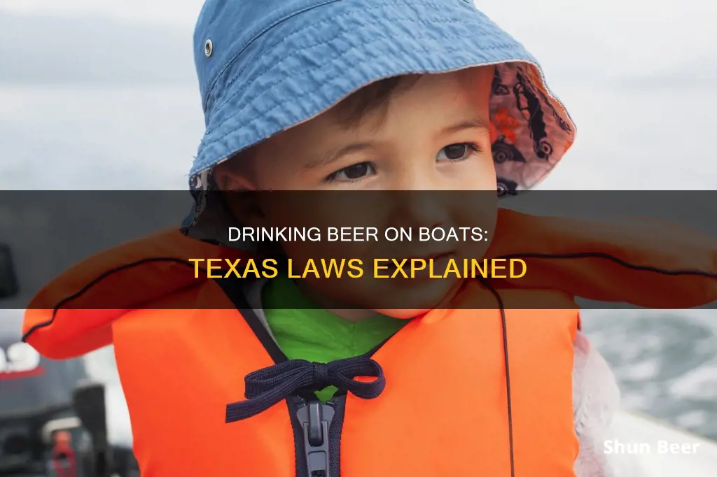 can you drink beer on a boat in Texas