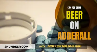 Mixing Beer and Adderall: What You Need to Know